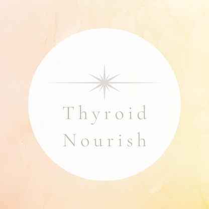 Thyroid Nourish